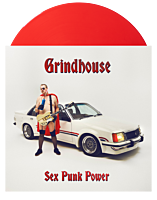 Grindhouse - Sex Punk Power LP Vinyl Record (Indie Exclusive Red Coloured Vinyl)