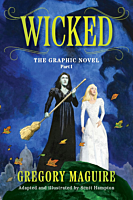 Wicked - The Graphic Novel Part 1 Paperback Book