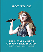 Chappell Roan - Hot To Go: The Little Guide to Chappell Roan Hardcover Book