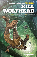 The Incal - Kill Wolfhead Hardcover Book