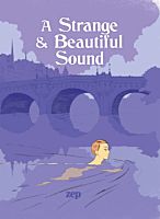 A Strange & Beautiful Sound by Zep Hardcover