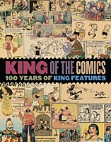 King of the Comics - 100 Years of King Features Paperback
