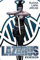 Lazarus - Volume 01 The First Collection Hardcover Book