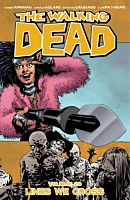 The Walking Dead - Volume 29 Lines We Cross Trade Paperback