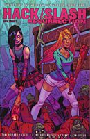 Hack/Slash - Resurrection Volume 01 Trade Paperback