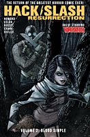 Hack/Slash - Resurrection Volume 02 Blood Simple Trade Paperback
