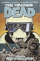 The Walking Dead - Volume 30 New World Order Trade Paperback