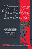 Stray Dogs by Tony Fleecs Trade Paperback Book
