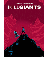 I Kill Giants by Joe Kelly & Ken Niimura 15th Anniversary Edition Paperback Book