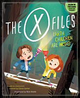 The X-Files - Earth Children Are Weird Hardcover Book