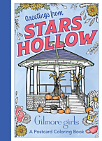 Gilmore Girls - Greetings from Stars Hollow: An Official Postcard Coloring Book Paperback Book