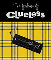 Clueless - The Fashion of Clueless Hardcover Book