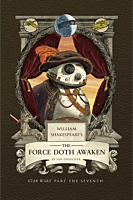 Star Wars - William Shakespeare's The Force Doth Awaken: Star Wars Part the Seventh Hardcover Book