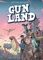 Gunland Volume 01 by Captain Artiglio Paperback Book