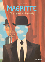 Magritte: This is Not a Biography by Campi & Zabus Art Masters Paperback Book