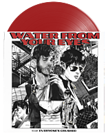 Water From Your Eyes - Everyone's Crushed LP Vinyl Record (Red Coloured Vinyl)