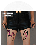 Kim Gordon - Play Me LP Vinyl Record (Indie Exclusive White Vinyl)