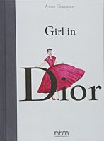 Girl in Dior by Annie Goetzinger Hardcover