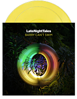 Barry Can't Swim - LateNightTales 2xLP Vinyl Record (Yellow Coloured Vinyl)