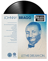 Johnny Bragg - Let Me Dream On LP Vinyl Record (2024 Record Store Day Black Friday Exclusive)