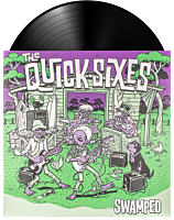 The Quick Sixes - Swamped LP Vinyl Record