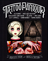Tattoo Parlour: Artists from the World of Tattoo Paperback Book