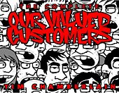 The Complete Our Valued Customers by Tim Chamberlain Trade Paperback