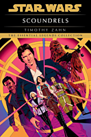 Star Wars - The Essential Legends Collection: Scoundrels by Timothy Zahn Paperback Book