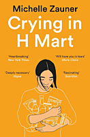 Crying in H Mart by Michelle Zauner Paperback Book