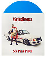 Grindhouse - Sex Punk Power LP Vinyl Record (Indie Exclusive Blue Coloured Vinyl)