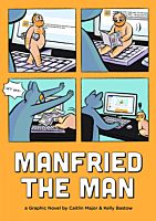 Manfried the Man by Caitlin Major & Kelly Bastow Paperback