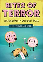 QUI69164-Bites-of-Terror-10-Frightfully-Delicious-Tales-by-Cuddles-and-Rage-Paperback-Book01