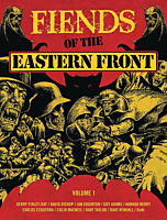Fiends of the Eastern Front - Volume 01 Paperback Book