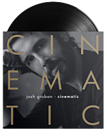 Josh Groban - CINEMATIC LP Vinyl Record