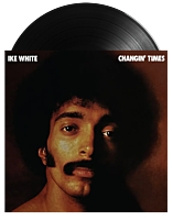 Ike White - Changin' Times LP Vinyl Record (2026 Record Store Day Exclusive)