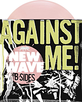 Against Me - New Wave B-Sides LP Vinyl Record (2026 Record Store Day Exclusive Pink Coloured Vinyl)