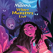 Moana - Where Monsters Live Paperback Book