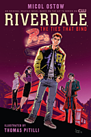 Riverdale - The Ties That Bind Paperback Book