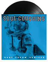 Soul Coughing - Ruby Vroom Remixes LP Vinyl Record (2025 Record Store Day Black Friday Exclusive)