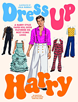 Dress Up Harry: An Unofficial and Unauthorised Paper Doll Book