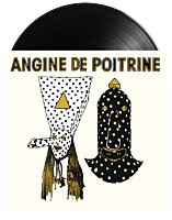 Angine de Poitrine - Vol 1 LP Vinyl Record