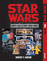 Star Wars - Super Collector's Wish Book Volume 02 Toys 1977-2022 Hardcover Book