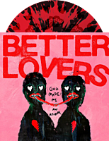 Better Lovers - God Made Me An Animal EP Vinyl Record (2024 Repress Single Sided Etched Translucent Red with Black Splatter Coloured Vinyl)