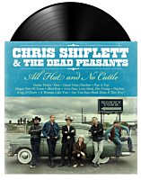 Chris Shiflett & The Dead Peasants - All Hat and No Cattle LP Vinyl Record