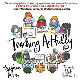 Teaching Artfully by Meghan Parker Paperback Book
