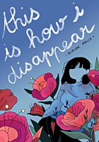 This Is How I Disappear by Mirion Malle Paperback Book