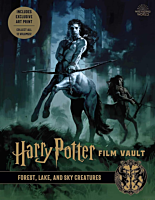 Harry Potter - Film Vault Volume 01 Forest, Sky & Lake Dwelling Creatures Hardcover Book