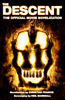 The Descent (2005) - The Official Movie Novelization Paperback Book