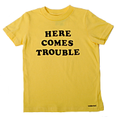 Toddland - Toddlerland Here Comes Trouble Kids T-Shirt
