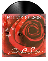 Willie Nelson - First Rose Of Spring LP Vinyl Record
